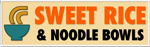 Sweet Rice and Noodle Bowls Thai restaurant logo